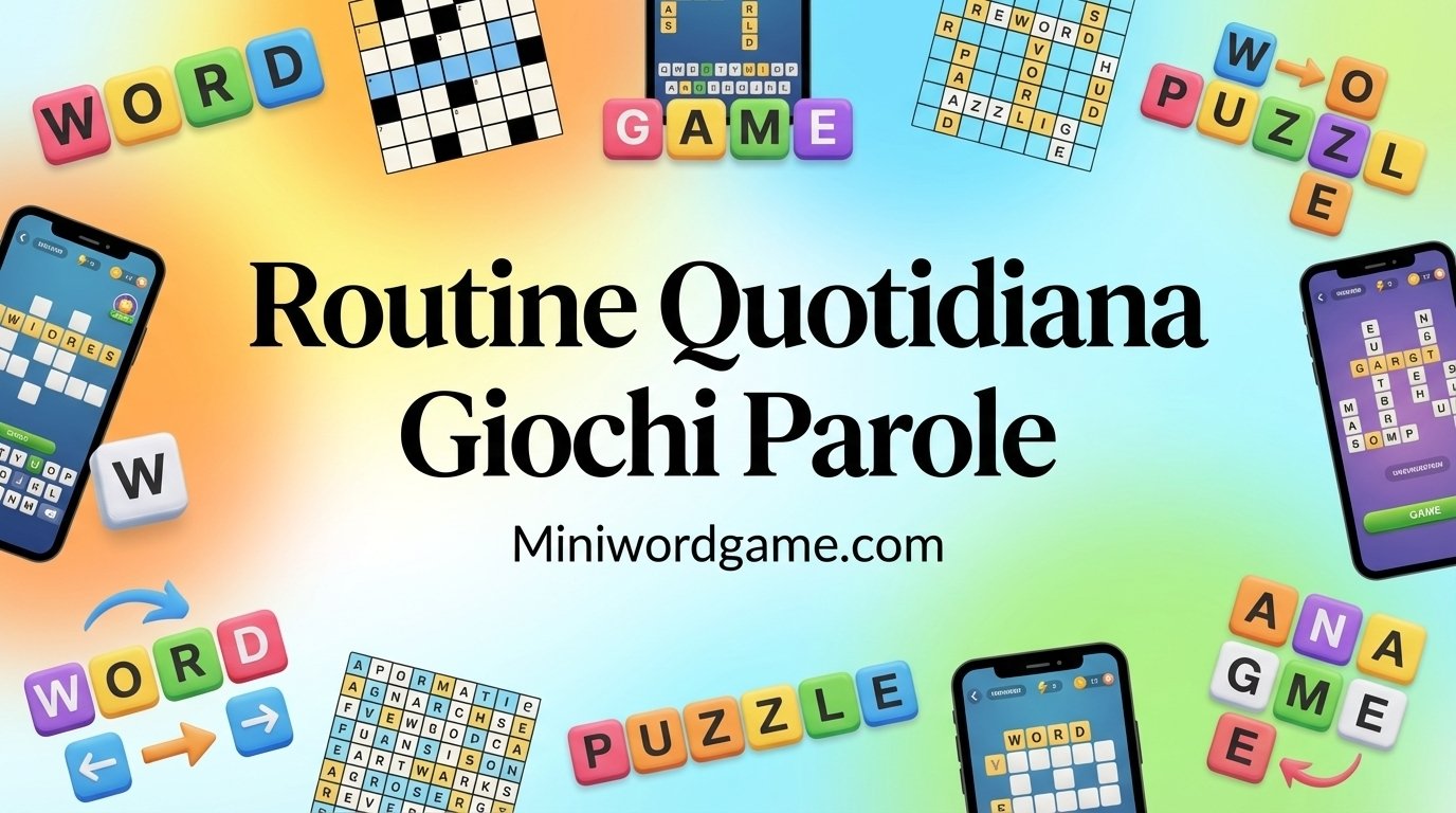 Routine Quotidiana Giochi Parole — colorful word puzzle tiles on a screen